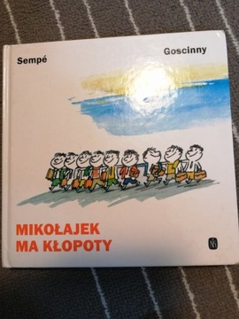 mikołajek ma kłopoty sempe goscinny