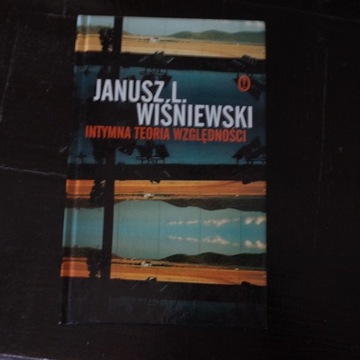 janusz l. wiśniewski - intymna teoria względności