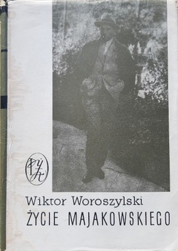 Wiktor Woroszylski - Życie Majakowskiego - 1965
