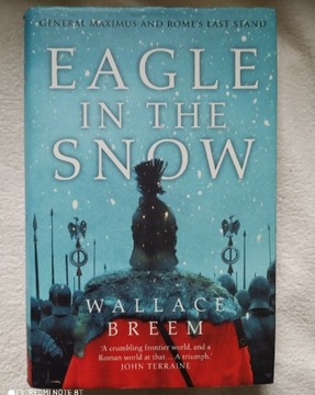 Eagle in the Snow - Wallace Breem