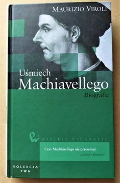 Uśmiech Machiavellego. Biografia.