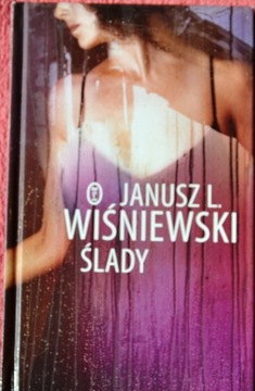 ŚLADY  - Janusz Leon Wiśniewski