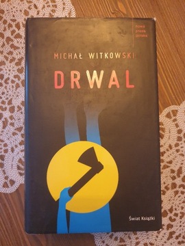 Drwal - Michał Witkowski