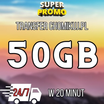 TRANSFER CHOMIKUJ 50GB | AUTOMAT 24/7