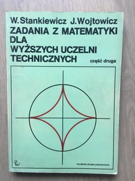 Zadania z matematyki dla wyższych uczelni techn.