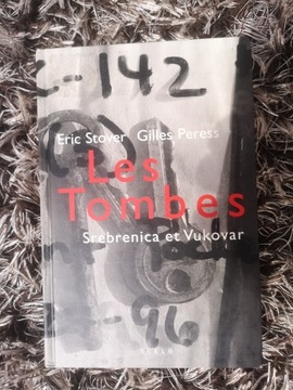 Album Les Tombes : Srebrenica et Vukovar