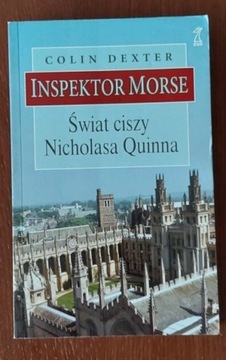 ,, Inspektor Morse. Świat ciszy Nicholasa Quinna"