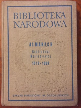 Książka ALMANACH Biblioteki Narodowej 1919-1969