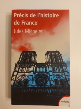 Michelet Precis de l'histoire de France