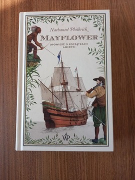 Nathaniel Philbrick - Mayflower