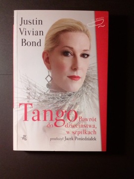 Tango Powrót do dzieciństwa w szpilkach Bond