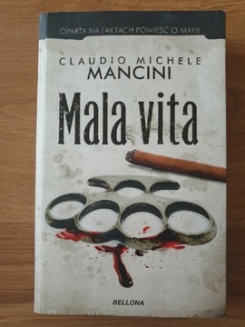 "Mala vita" C.M. Mancini