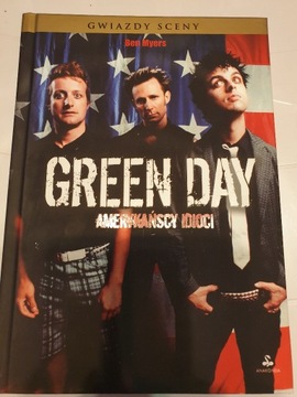Green Day. Amerykańscy idioci Ben Myers
