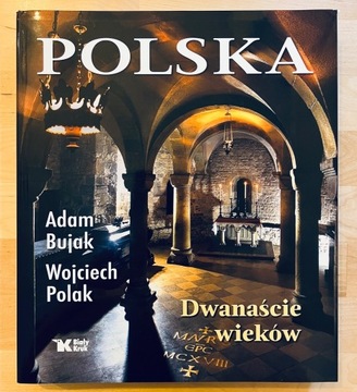 Polska dwanaście wieków