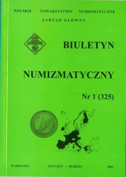 BIULETYN NUMIZMATYCZNY ROCZNIK 2002 .