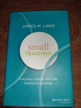 Small Teaching James M. Lang