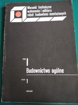 Warunki techniczne wykonania i odbioru robót 