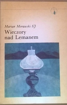 Marian Morawski Wieczory nad Lemanem