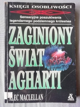 ZAGINIONY ŚWIAT AGHARTI Alec Maclellan