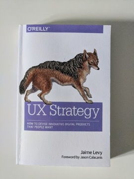 UX Strategy - O'REILLY - Jaime Levy