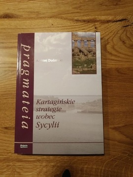 Andrzej Dudziński - Kartagińskie strategie Sycylii