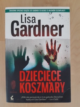 Dziecięce  koszmary. Lisa Gardner