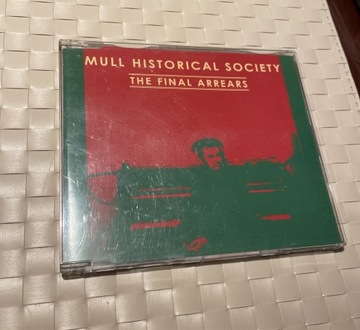Mull Historical Society The Final Arrears CD 