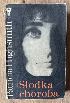 Słodka choroba Patricia Highsmith