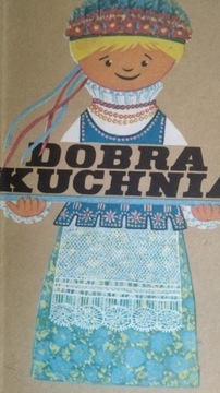 "Dobra Kuchnia. Żywienie w rodzinie" 1988 r.