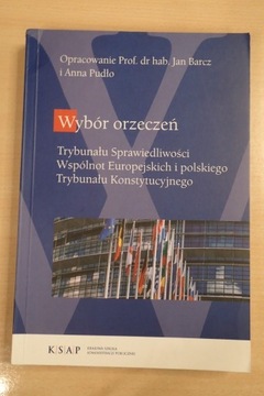 Wybór orzeczeń Trybunału Sprawiedliwości