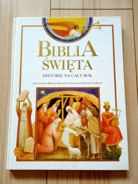 Biblia Święta dla dzieci Historie na cały rok 