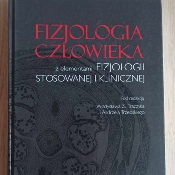 Fizjologia człowieka - Władysław Z. Traczyk