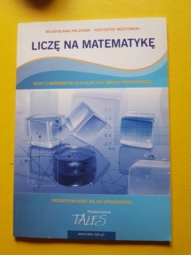 Nowa Liczę na matematykę testy dla klas 4-6