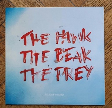 Me & My Drummer "The Hawk, The Beak, The Prey" LP