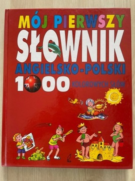 Mój pierwszy słownik angielsko-polski - Jackowska