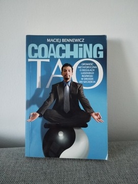 Coaching Tao - Maciej Bennewicz