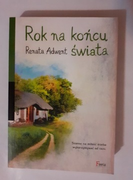 Renata Adwent ROK NA KOŃCU ŚWIATA 