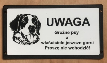 Tabliczka ostrzegawcza uwaga zły pies Bernardyn