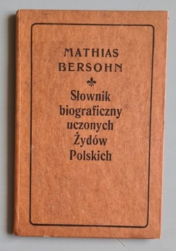 M. Bersohn - Słownik biograficzny uczonych Żydów