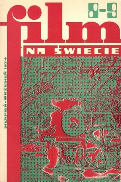 Film na Świecie - nr 8-9 (192-193) 1974 r.