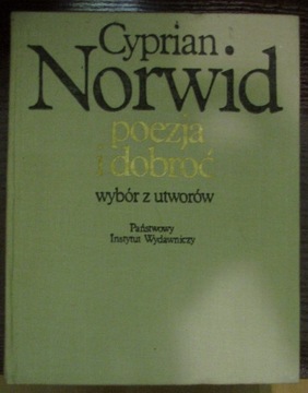 Poezja i dobroć Cyprian Norwid