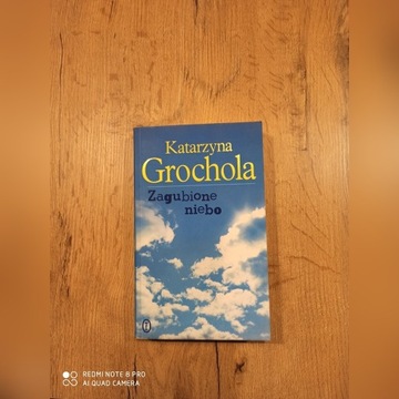 Książka K.Grocholi "Zagubione niebo"