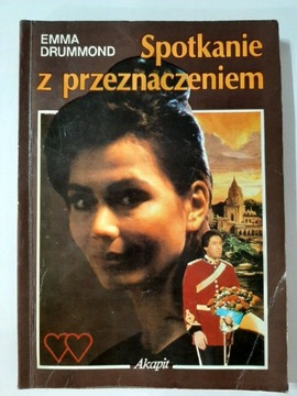 Spotkanie z przeznaczeniem Emma Drummond