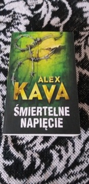 Alex Kava Śmiertelne napięcie 