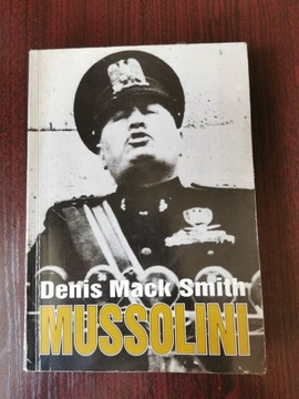 Mussolini - Denis Mack Smith