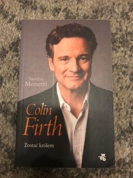 Colin Firth - Zostać królem - autograf