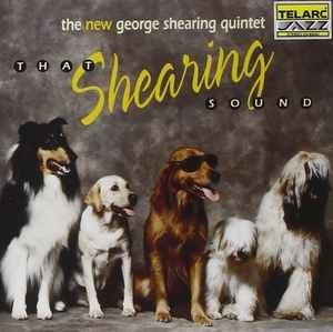 The George Shearing Quintet – That Shearing Sound 