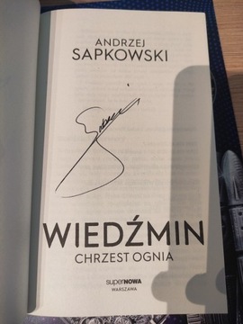 Sapkowski - CHRZEST OGNIA - AUTOGRAF - nowa