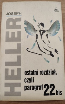 J. Heller. Ostatni rozdział,czyli paragraf 22 bis