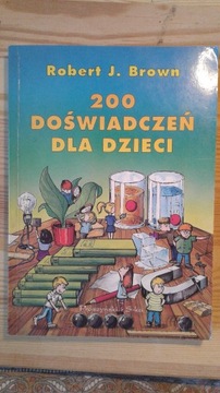 200 doświadczeń dla dzieci